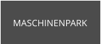 MASCHINENPARK