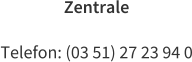 Zentrale  Telefon: (03 51) 27 23 94 0